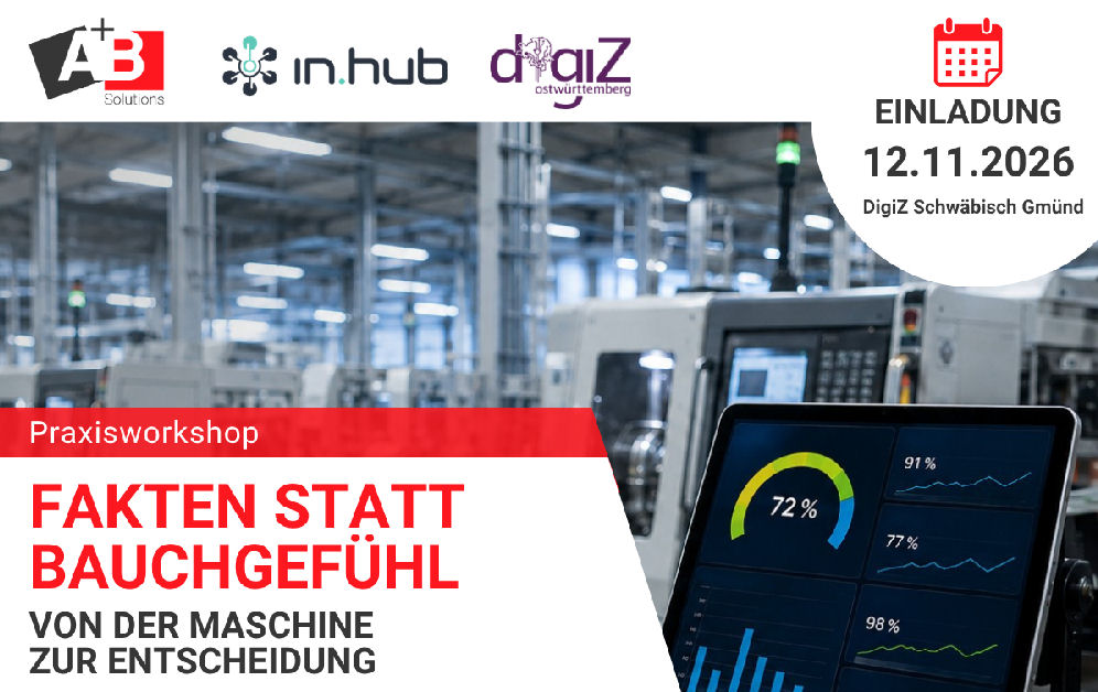 Produktionsdaten besser nutzen | Praxisworkshop A+B Solutions